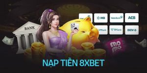 Nạp Tiền 8XBET - Hướng Dẫn Thao Tác An Toàn Cho Newbie 3 Nạp Tiền 8XBET - Hướng Dẫn Thao Tác An Toàn Cho Newbie