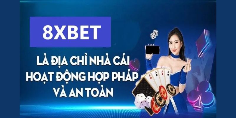 Giải Đáp Nhà Cái 8xbet Có Hợp Pháp Không, 8xbet Có Ưu Điểm Gì? 1 Thắc mắc nhà cái 8XBET có hợp pháp không?